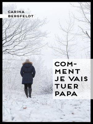 cover image of Comment je vais tuer papa